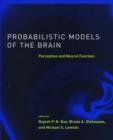 Image for Probabilistic Models of the Brain