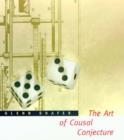 Image for The Art of Causal Conjecture
