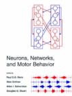 Image for Neurons, Networks and Motor Behavior