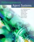 Image for Heterogeneous agent systems