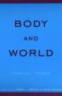 Image for Body and world