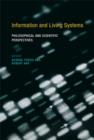 Image for Information and living systems  : philosophical and scientific perspectives