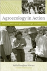Image for Agroecology in action  : extending alternative agriculture through social networks