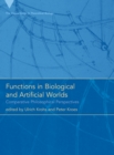 Image for Functions in biological and artificial worlds: comparative philosophical perspectives
