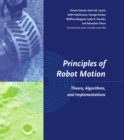 Image for Principles of robot motion: theory, algorithms, and implementation