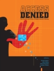 Image for Access Denied - The Practice and Policy of Global Internet Filtering