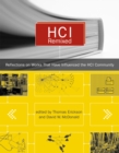 Image for HCI Remixed - Reflections on Works That Have Influenced the HCI Community