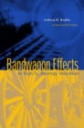 Image for Bandwagon effects in high-technology industries