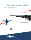 Image for The simple science of flight: from insects to jumbo jets