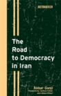 Image for Road to Democracy in Iran