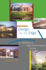 Image for Design on the edge: the making of a high-performance building