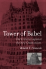Image for Tower of Babel: the evidence against the new creationism