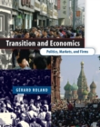 Image for Transition and economics: politics, markets, and firms