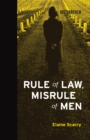 Image for Rule of Law, Misrule of Men