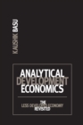 Image for Analytical Development Economics: The Less Developed Economy Revisited