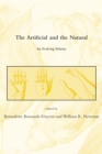 Image for The artificial and the natural: an evolving polarity