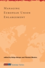 Image for Managing European Union enlargement