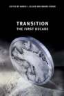 Image for Transition: The First Decade