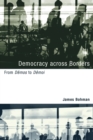 Image for Democracy across borders: from Demos to Demoi