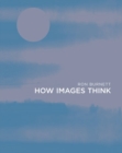 Image for How Images Think