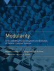 Image for Modularity: Understanding the Development and Evolution of Natural Complex Systems