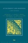 Image for Attachment and bonding: a new synthesis