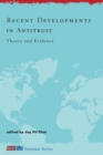 Image for Recent Developments in Antitrust: Theory and Evidence