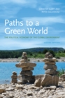 Image for Paths to a green world: the political economy of the global environment