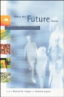 Image for What the future holds: insights from social science