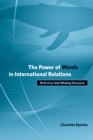 Image for The power of words in international relations: birth of an anti-whaling discourse