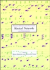 Image for Musical networks: parallel distributed perception and performace