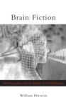 Image for Brain fiction: self-deception and the riddle of confabulation