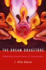 Image for Dream Drugstore: Chemically Altered States of Consciousness