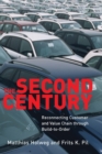 Image for Second Century: Reconnecting Customer and Value Chain through Build-to-Order Moving beyond Mass and Lean Production in the Auto Industry