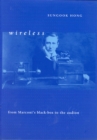 Image for Wireless: from Marconi&#39;s black-box to the audion