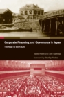 Image for Corporate Financing and Governance in Japan: The Road to the Future