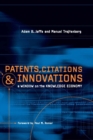 Image for Patents, Citations, and Innovations: A Window on the Knowledge Economy