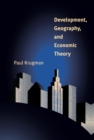 Image for Development, geography, and economic theory