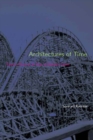Image for Architectures of Time: Toward a Theory of the Event in Modernist Culture