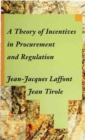 Image for A theory of incentives in procurement and regulation