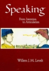 Image for Speaking: from intention to articulation