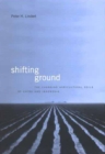 Image for Shifting Ground - The Changing Agricultural Soils of China and Indonesia
