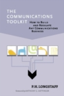 Image for The communications toolkit: how to build and regulate any communications business