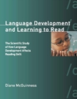 Image for Language Development and Learning to Read: The Scientific Study of How Language Development Affects Reading Skill