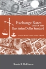 Image for Exchange Rates under the East Asian Dollar Standard: Living with Conflicted Virtue