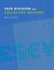 Image for Fair Division and Collective Welfare
