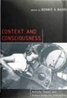 Image for Context and consciousness: activity theory and human-computer interaction
