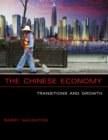 Image for The Chinese economy: transitions and growth