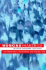 Image for Working in America: A Blueprint for the New Labor Market