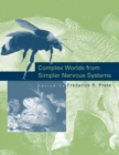 Image for Complex worlds from simpler nervous systems